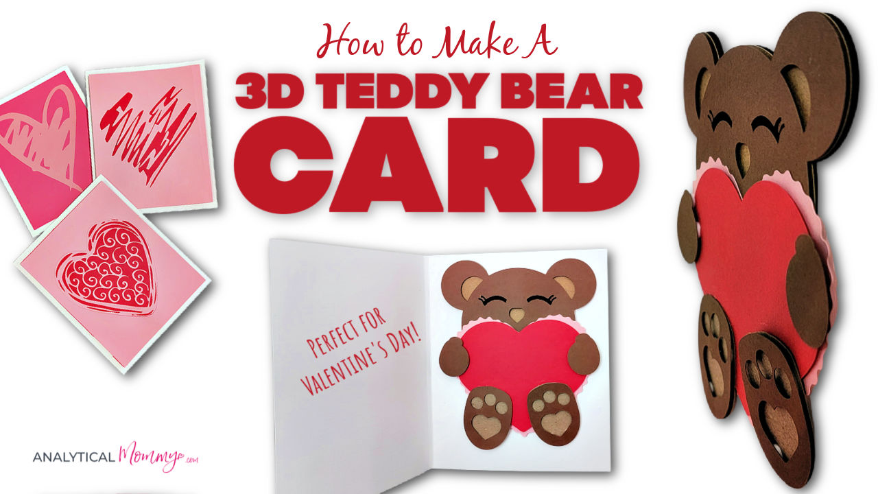 20D Layered Teddy Bear Card - Perfect for Valentine